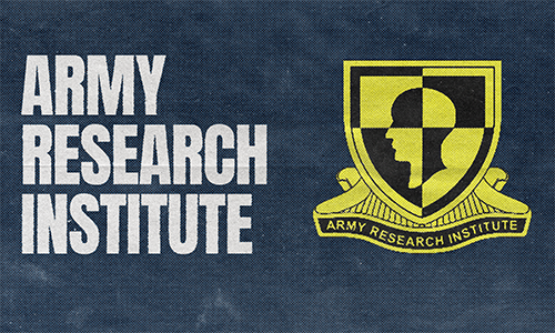 U.S. Army Research Institute for the Behavioral and Social Sciences